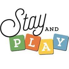 Stay and Play